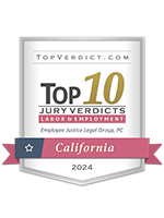TopVerdict.com | Top 10 JuryVerdicts Labor & Employment | Employee Justice Legal Group, PC | California 2024